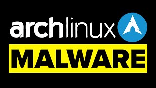 Arch Linux Is Under Attack...