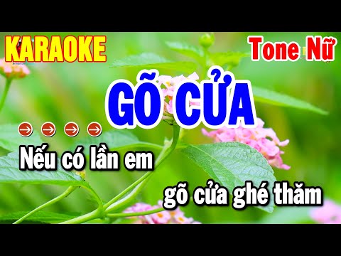 Karaoke Gõ Cửa Tone Nữ Nhạc Sống Hay Nhất 2025 | Thanh Hải