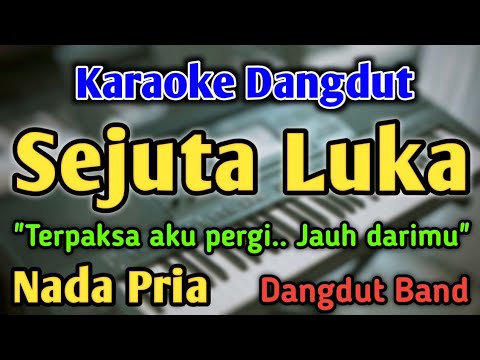 SEJUTA LUKA - KARAOKE || NADA PRIA COWOK || Dangdut Band || Rita Sugiarto