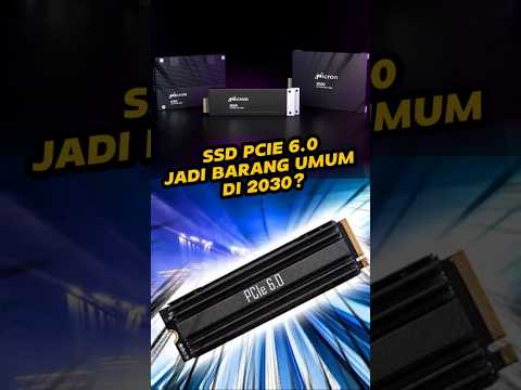 SSD PCIe 6 0 Bakal Banyak Dipakai di 2030?
