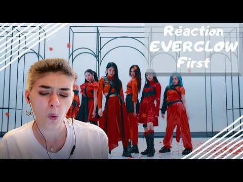 Vidéo Réaction EVERGLOW "First" FR