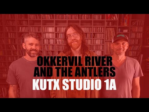 Okkervil River+The Antlers | "No Key, No Plan" "Just One Sec" "Lost Coastlines" | KUTX