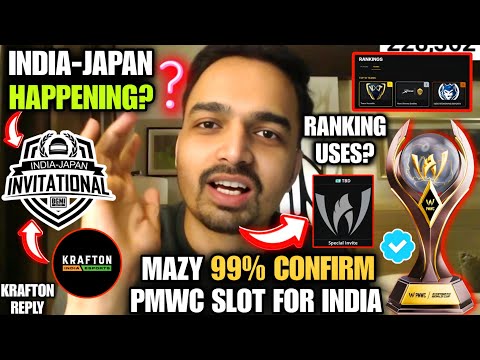 🚨Mazy 99*% Confirm PMWC slot for india🇮🇳 Krafton Reply on India Japan Happening?