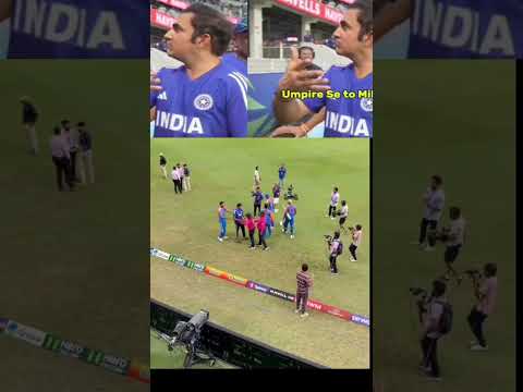 PLEASE HANDSHAKE WITH EMPIRE GAUTAM GAMBHIR SAID TO YOUR PLAYER #INDVSPAK
