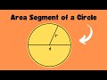 Understanding the Area of a Segment in a Circle
