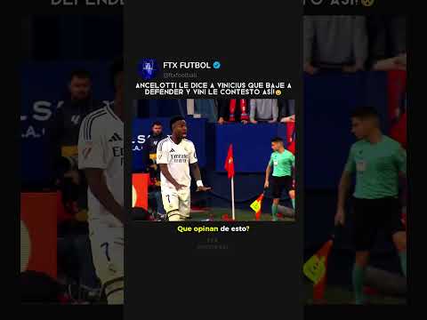 Ancelotti le dice a Vinicius que baje a defender y el responde así!😯#vinicius #realmadrid #futbol