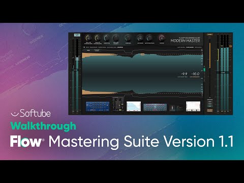 Flow Mastering 1.1 Update Walkthrough – Softube