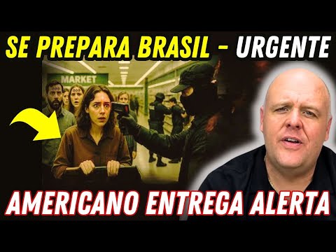 AMERICANO FAZ GRANDE ALERTA PARA O BRASIL | PODEM SE PREPARAR PARA O QUE ESTÁ CHEGANDO!!!