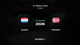 Olanda vs Norvegia | International Friendly Games