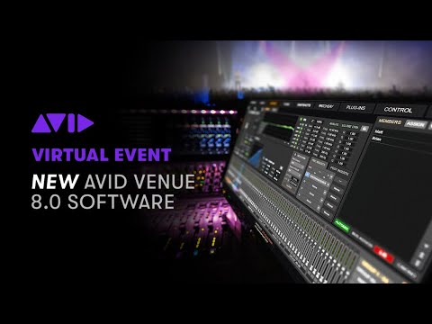 Introducing Avid VENUE 8.0