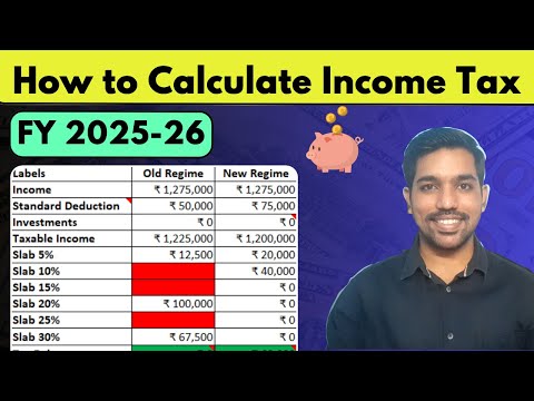 How to Calculate Income Tax 2025-26 | Tax Slab Rates in Old and New Regime