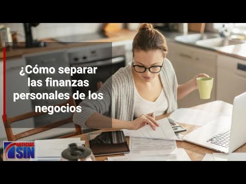 Experta recomienda separar finanzas personales de los negocios