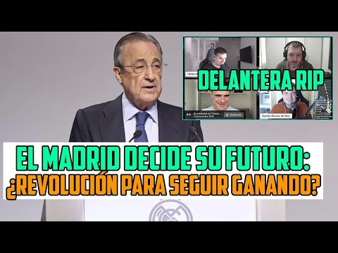 FLORENTINO Y EL MADRID SE JUEGAN Y DECIDEN SU FUTURO: REVENTAR LA INDUSTRIA O ¿CAMBIAR EL MODELO?