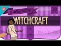 Crash Course European History: Witchcraft and Society