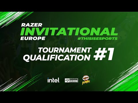 Razer Invitational - Europe | Tournament #1 Qualification | !razer !intel !seagate !pringles