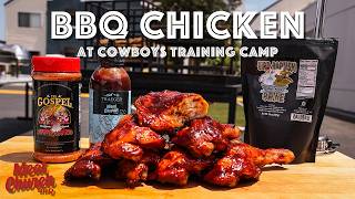 The Best BBQ Chicken Recipe: Dallas Cowboys Training Camp