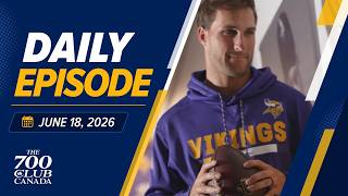 June 18, 2026 | Full Episode | Father’s Day