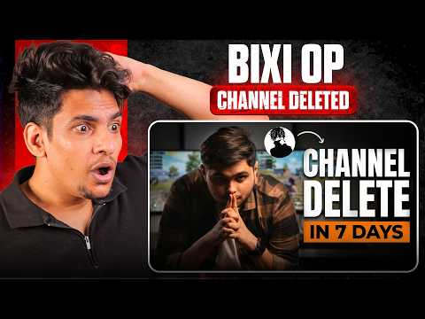 Bixi OP Channel Deleted?  Full Story Explained 🔥