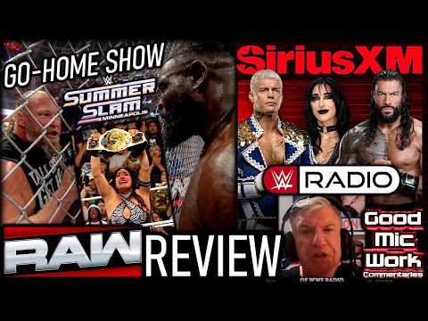 Final WWE Raw Before SummerSlam: Seth & Roman Face-Off + Brock/Oba Weigh-In | WWE Radio/Sirius XM