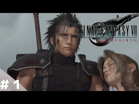 白紙の世界へ【FF7リバース】#1