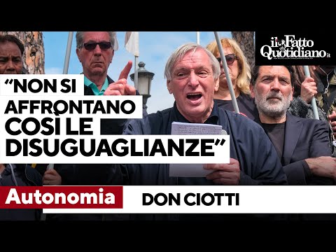 Don Ciotti contro il governo: "Non si può affrontare lo scandalo della povertà con l'autonomia"