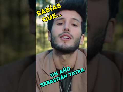 Curiosidades Un Año 👀 #musica #sebastiányatra #unaño