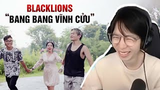 BLACKLIONS-"BANG BANG VĨNH CỬU" M/V OFFICAL | ViruSs Reaction