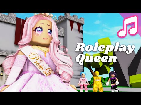 ROLE PLAY QUEEN (Roblox Music Video)