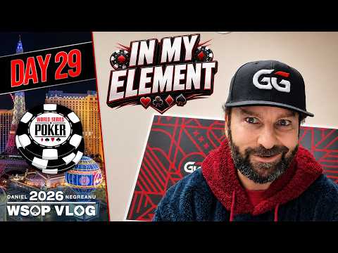 New Video from Daniel Negreanu: Back for Day 2 of My Favorite Event! | $50k PPC - 2026 WSOP VLOG Day 29