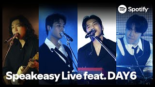 DAY6와 함께한 스포티파이 Speakeasy Live 🎲 - 한 페이지가 될 수 있게, HAPPY, Welcome to the Show, 꿈의 버스, INSIDE OUT