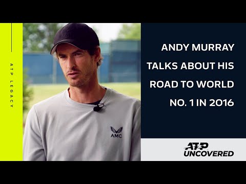 ATP Legacy: Andy Murray's Road To No. 1, ATP Finals Glory