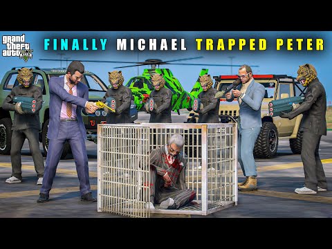 GTA 5 : FINALLY MICHAEL TRAPPED PETER || BB GAMING