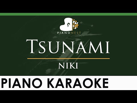 NIKI – Tsunami – LOWER Key (Piano Karaoke Instrumental)