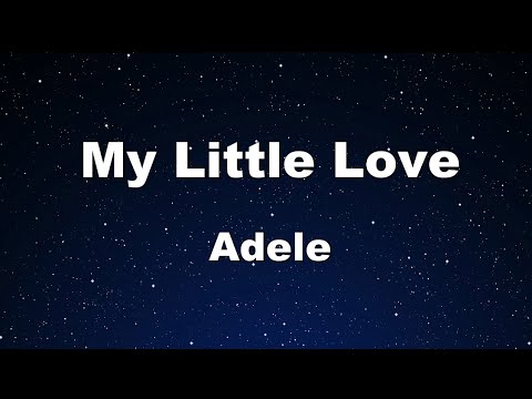 Karaoke♬ My Little Love – Adele 【No Guide Melody】 Instrumental