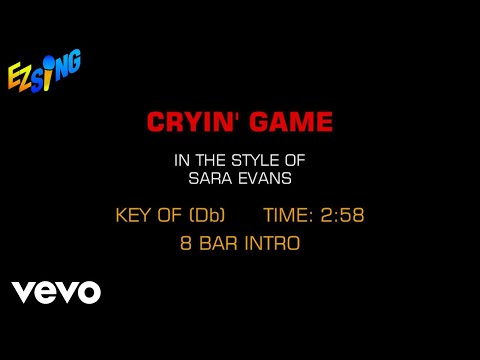 Sara Evans – Cryin’ Game (Karaoke)