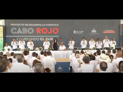 EN VIVO Palazo Primeros Hoteles del Proyecto de Desarrollo Turístico "Cabo Rojo"