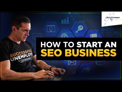 Start An SEO Consulting Business - How To Build A 6 Figure SEO Business