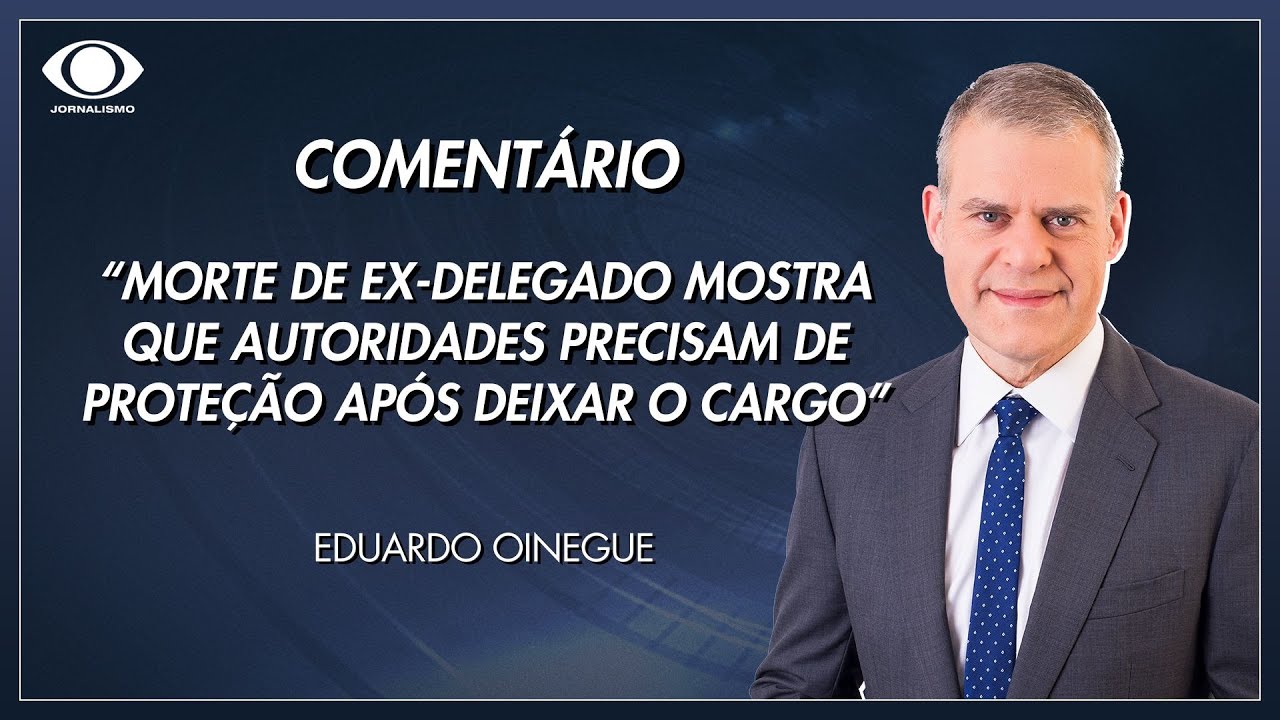 Oinegue Morte de ex delegado mostra que autoridades precisam de proteção mesmo após deixar o cargo