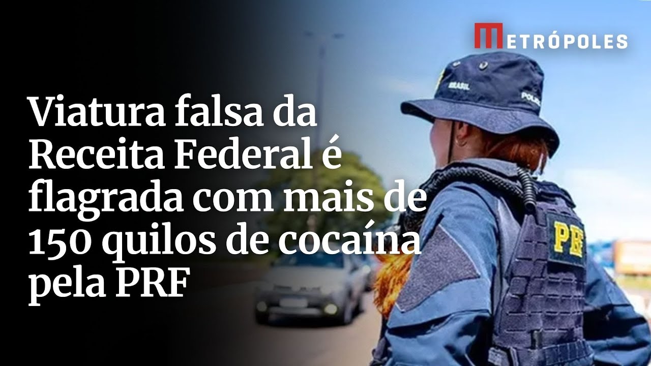 Viatura falsa da Receita Federal é flagrada com mais de 150 quilos de cocaína pela PRF