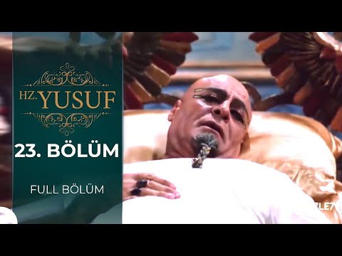 Hz. Yusuf | 23. Bölüm