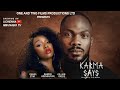 KARMA SAYS - DANIEL ETIM, BAMBAM ADENIBUYAN, GILLS OKEKE latest 2025 nigerian movies