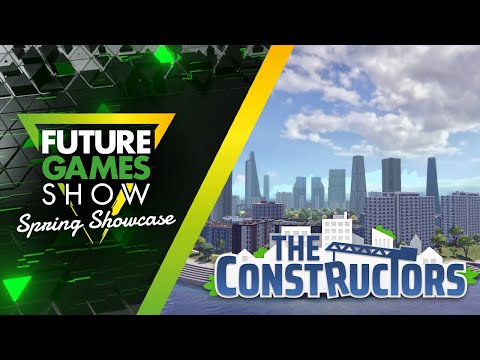 The Constructors Gameplay Trailer - Future Games Show Spring Showcase 2024