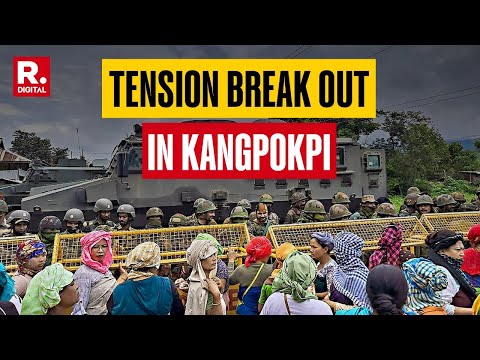 Manipur: Kuki Women's Group Clash With Security Personnel In Kangpokpi