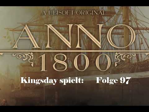 Anno 1800 #97 - Anno, Anno und Anno :-)