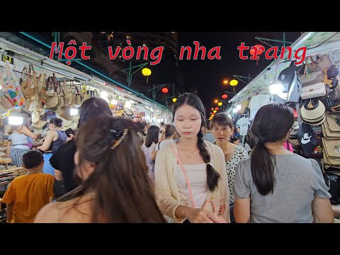 Một vòng nha trang - chợ đêm quá vui bê gia đình thân yêu - đông bắc quê tôi