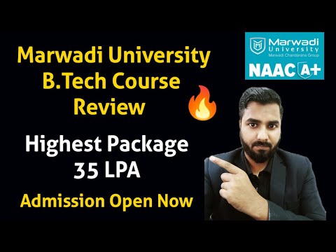Marwadi University B.Tech Course Review| Highest Package 35 LPA | Admission Open