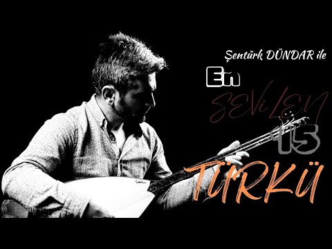 En Çok Sevilen 15 Türkü (Akustik Türküler-2) - Şentürk Dündar