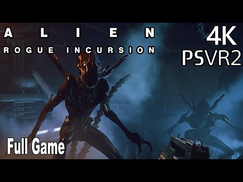 Alien Rogue Incursion Full Gameplay Walkthrough PSVR2 PS5 Pro 4K