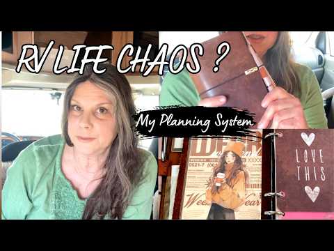 RV LIFE FEELS CHAOTIC? Here's a Simply Planning System