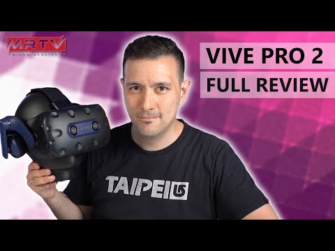 HTC VIVE PRO 2 REVIEW - Is It Worth It? - Full MRTV Video ...